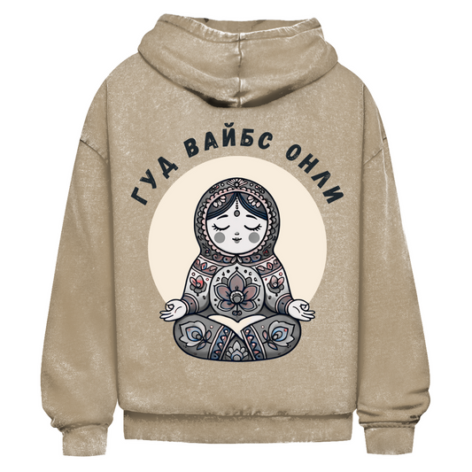 Rootswear - Good Vibes Only - Premium Heavy Oversize Washed Hoodie by JOSHKIN MATROSHKIN