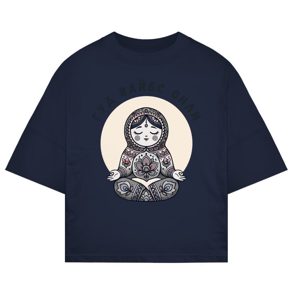 Rootswear - Good Vibes Only - Extra Oversize Premium Shirt by JOSHKIN MATROSHKIN