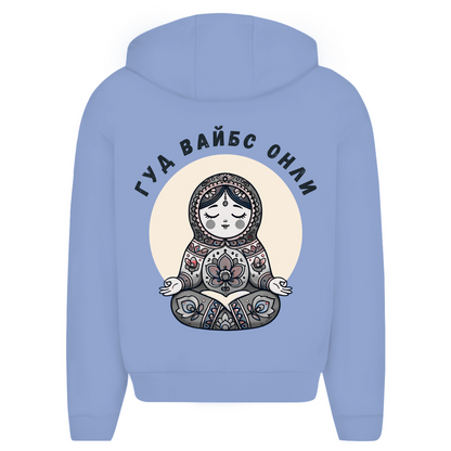 Rootswear - Good Vibes Only - Premium Heavy Oversize Zipper Hoodie by JOSHKIN MATROSHKIN