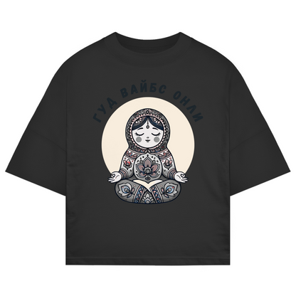 Rootswear - Good Vibes Only - Extra Oversize Premium Shirt by JOSHKIN MATROSHKIN